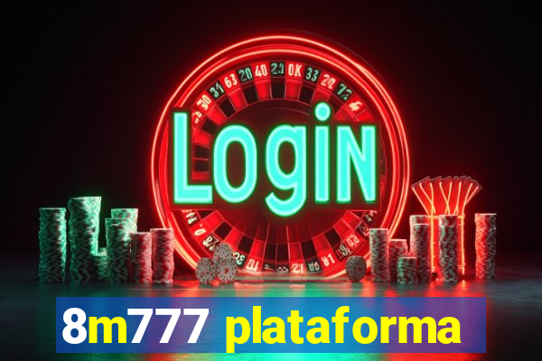 8m777 plataforma